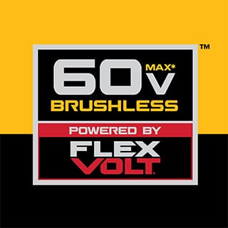60V MAX* Brushless Powered by FLEXVOLT. Power of Corded. Freedom of Cordless.
